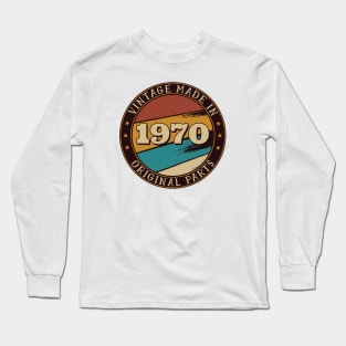 vintage 1970 retro birthday gift lettering quotes Long Sleeve T-Shirt